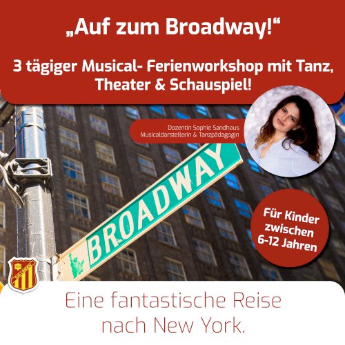 Theaterworkshop „Broadway“